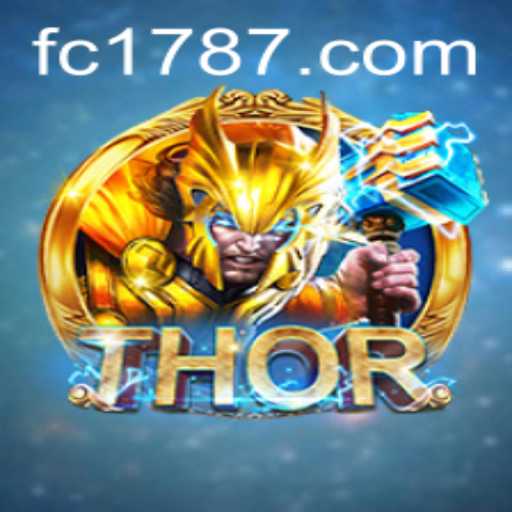 Explore the Thrilling World of THOR: The Game with FC178